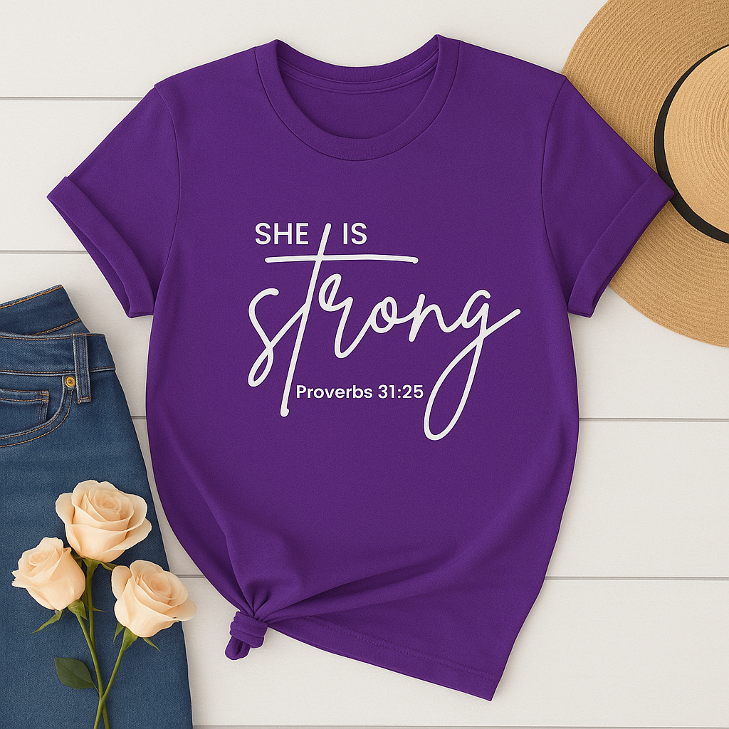 She Is Strong | Proverbs 31:25 Christian T-Shirt