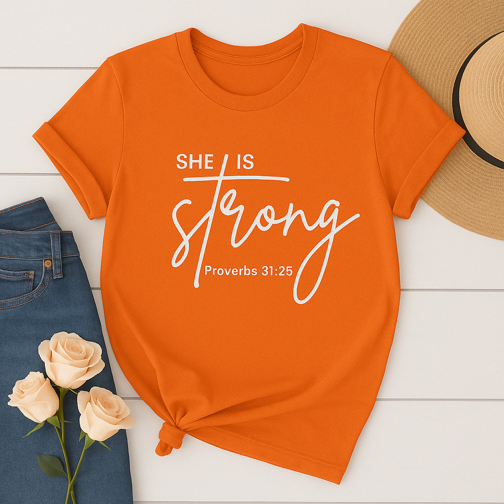 She Is Strong | Proverbs 31:25 Christian T-Shirt