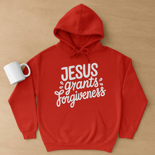 Jesus Grants Forgiveness Hoodie – Christian Faith Hoodie with a Message of Grace and Redemption