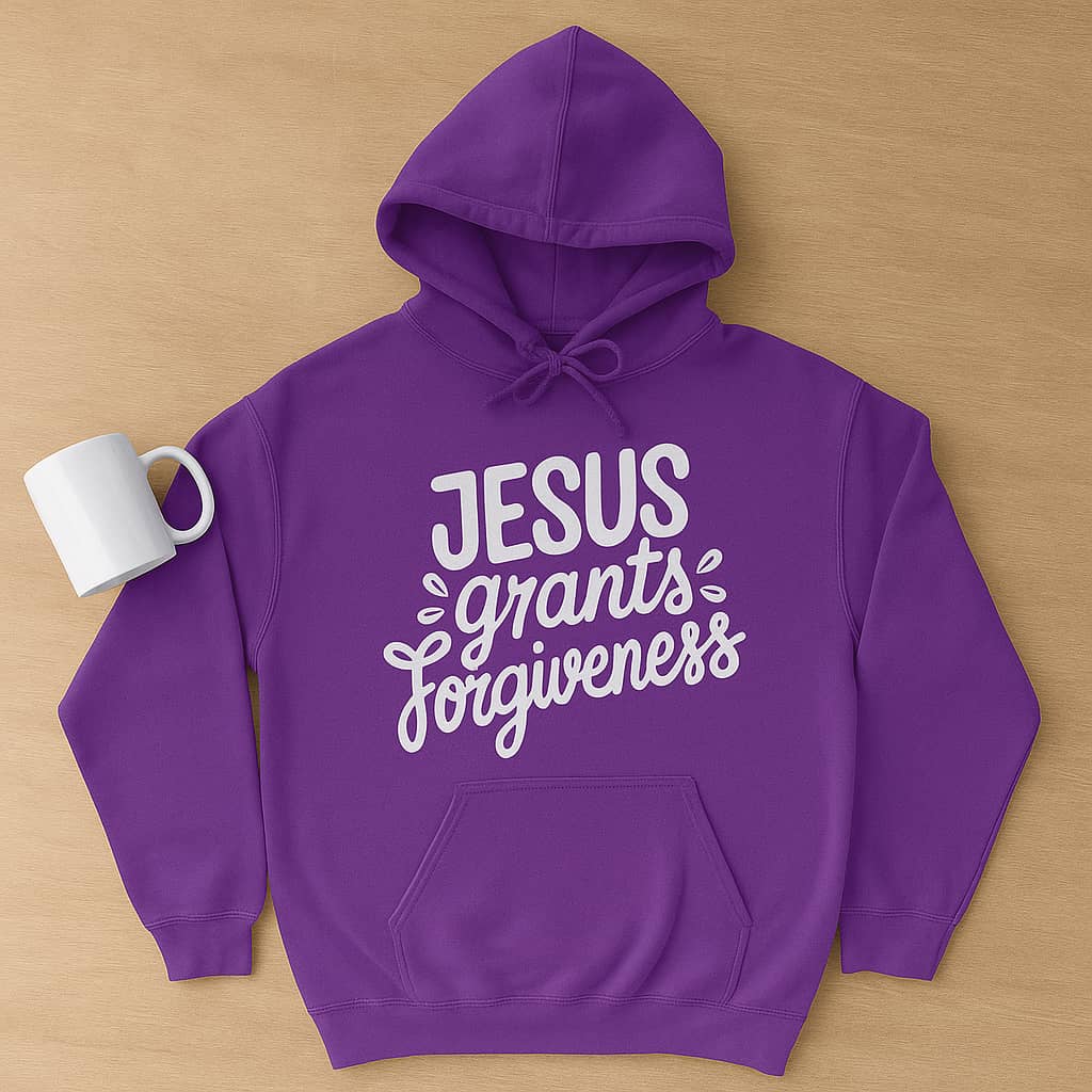 Jesus Grants Forgiveness Hoodie – Christian Faith Hoodie with a Message of Grace and Redemption