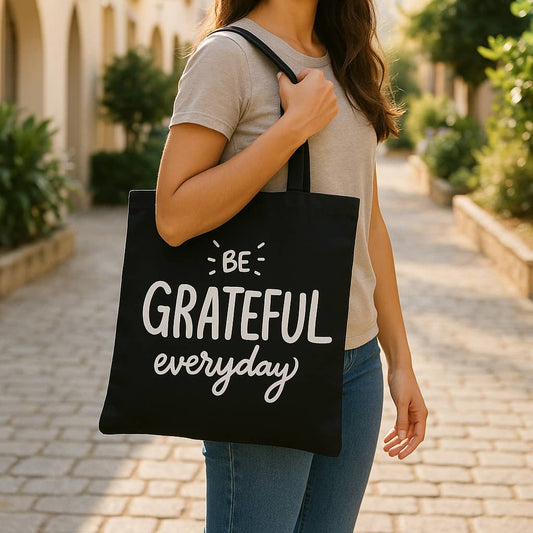 Be Grateful Everyday Tote Bag – Faith-Inspired Eco-Friendly Canvas Bag