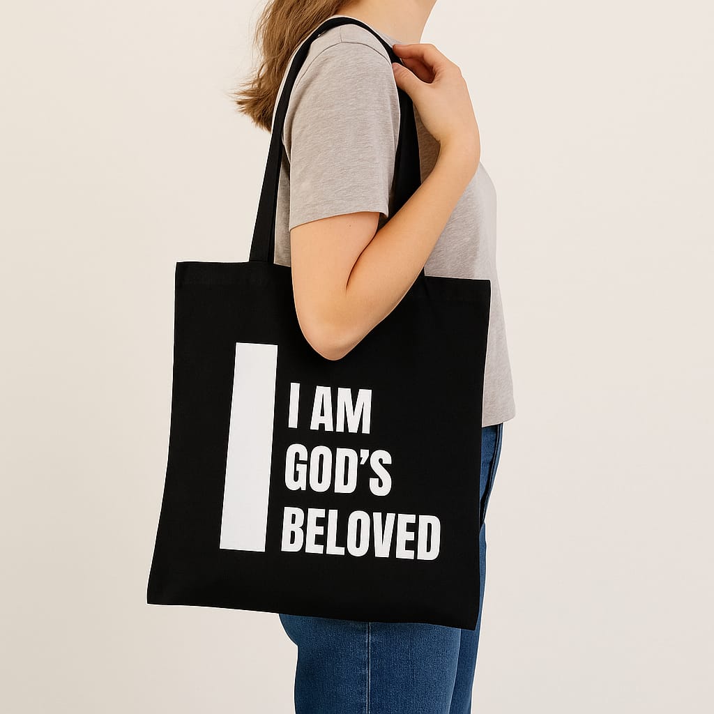 I Am God’s Beloved – Christian Faith Tote Bag