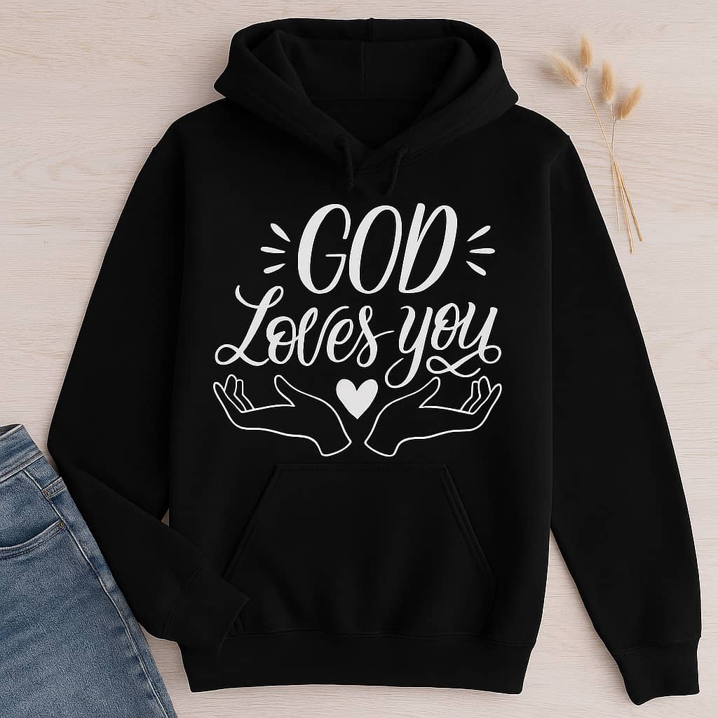 “God Loves You” Comfort Hoodie – A Cozy Reminder of His Unfailing Love
